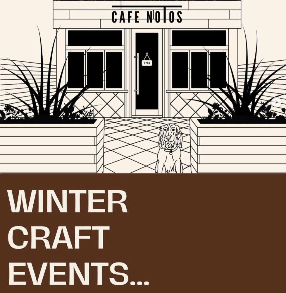winter craft events at Cafe Notos Rhosneigr anglesey